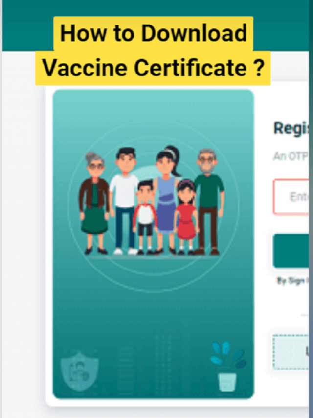 How to Download Vaccine Certificate ?